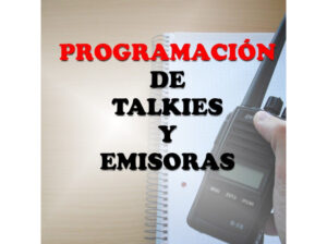 Programación walkies y emisoras