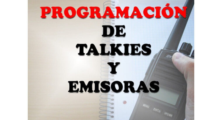 Programación walkies y emisoras